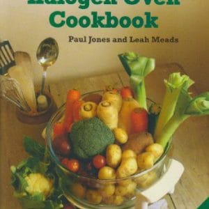 The Halogen Oven Cookbook